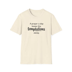 Prayer Keeps Temptations Away T-Shirt — Christian Faith Inspirational Tee
