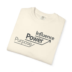 Motivational 'Power • Influence • Purpose' T-Shirt
