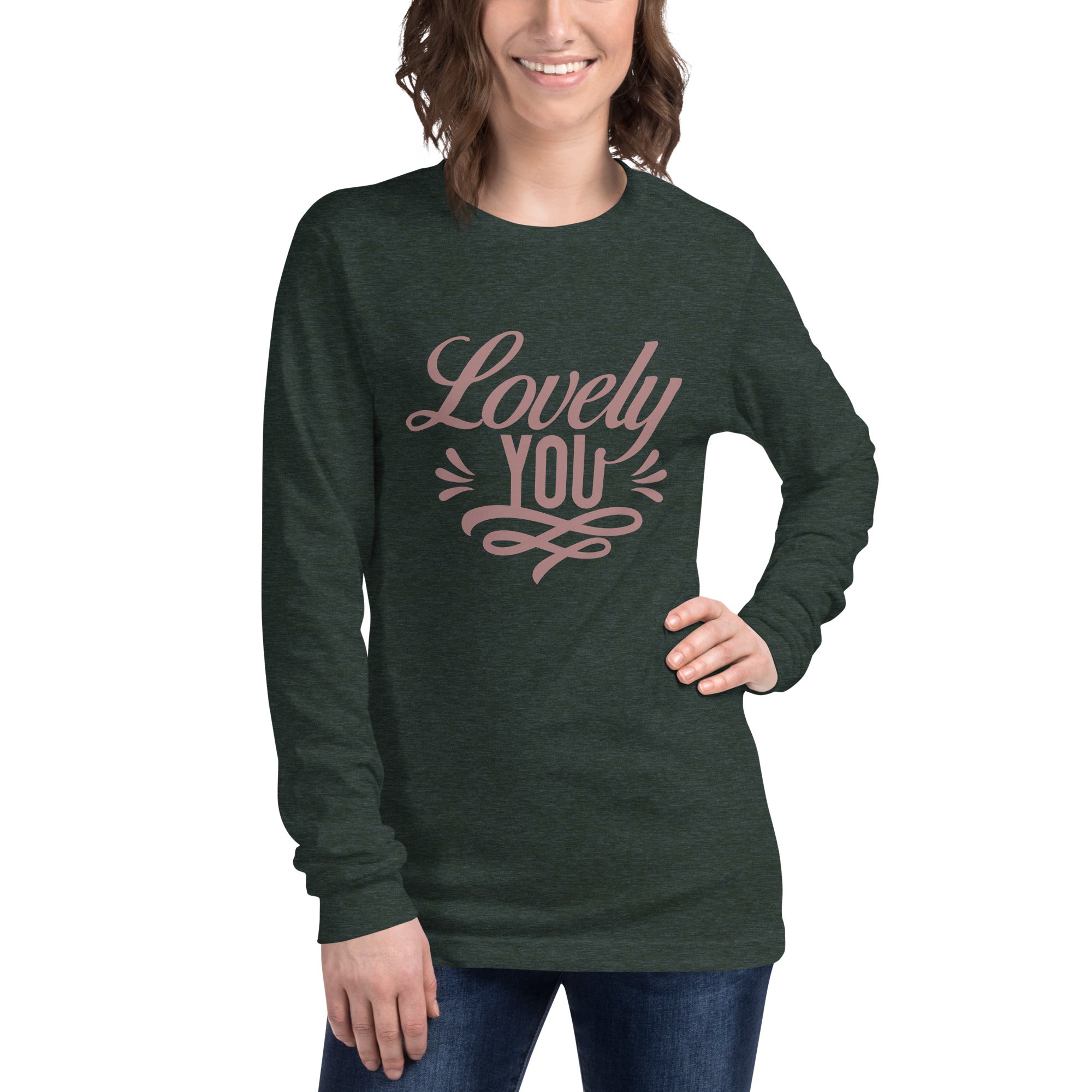 Lovely YOU - Unisex Long Sleeve Tee
