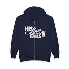 Zip Hoodie – "His Love Fails!!!" Christian Faith Hoodie (Back: "Forgive them for they know not what they do")