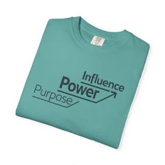 Motivational 'Power • Influence • Purpose' T-Shirt