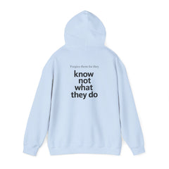 His Love Never Fails Hoodie — Christian Inspirational Pullover (Know Not What They Do)