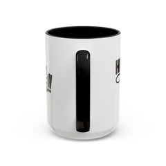 His Love Never Fails Coffee Mug — Inspirational Christian Accent Mug (11/15oz)