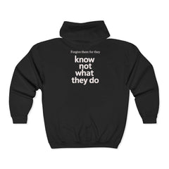 Zip Hoodie – "His Love Fails!!!" Christian Faith Hoodie (Back: "Forgive them for they know not what they do")